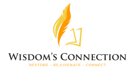 Wisdom Connection-Restore – Rejuvenate – Connect